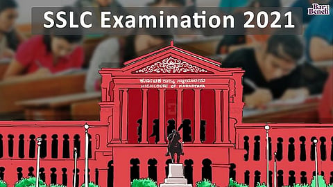 Karnataka High Court, SSLC Examination 2021