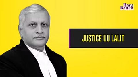 ಅಸಹಾಯಕ ಸ್ಥಿತಿಯಲ್ಲಿರುವವರಿಗೆ ಕಾನೂನು ನೆರವು ಸಂಪೂರ್ಣ ತಲುಪುವಂತೆ ನೋಡಿಕೊಳ್ಳಬೇಕು: ನ್ಯಾ. ಯು ಯು ಲಲಿತ್‌