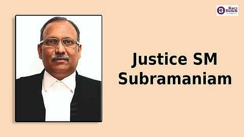 Justice SM Subramaniam
