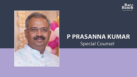 P Prasanna Kumar, Special Counsel