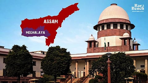 Supreme Court and Meghalaya Assam
