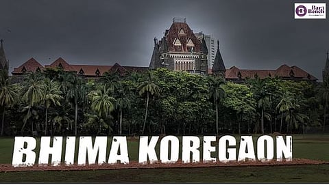 Bhima Koregaon, Bombay High Court