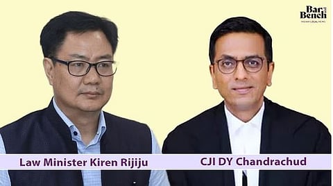 Law Minister Kiren Rijiju and CJI DY Chandrachud
