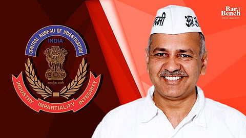 Manish Sisodia, CBI