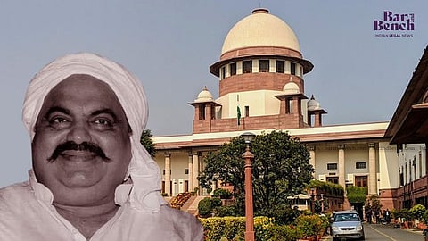 Atiq Ahmed and Supreme Court