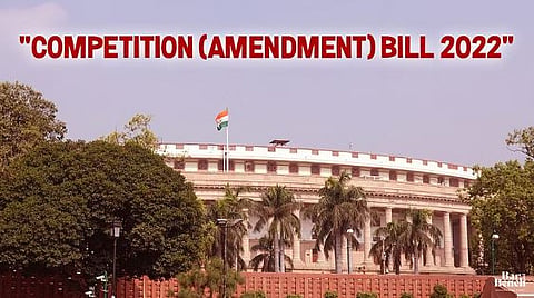 Parliament with "Competition (Amendment) Bill 2022"
