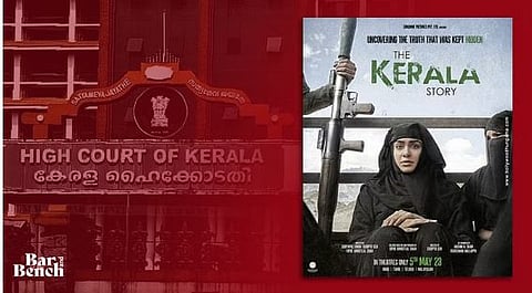 Kerala High Court and The Kerala Story
