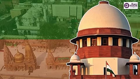 Kashi Vishwanath Gyan Vapi, Supreme Court