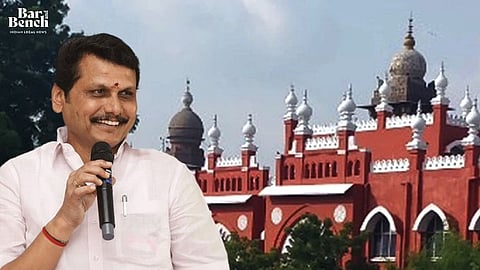 Senthil Balaji and Madras High Court