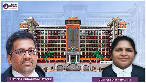 Justice A Muhamed Mustaque, Justice Sophy Thomas and Kerala HC
