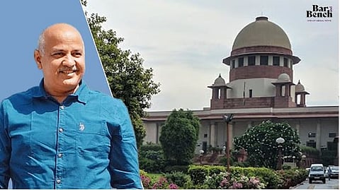 Manish Sisodia and supreme court
