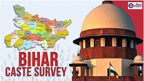 Supreme Court, Bihar caste survey