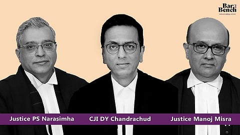 Justice PS Narasimha, CJI DY Chandrachud and Justice Manoj Misra