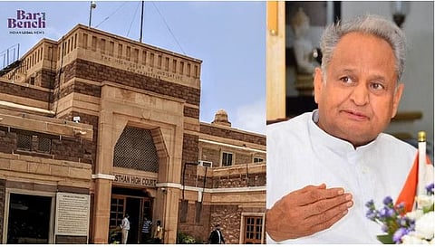 Ashok Gehlot and Rajasthan High Court
