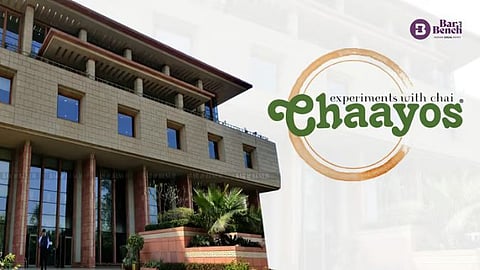 Chaayos and Delhi HC

