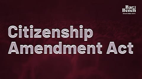 Citizenship Amendment Act