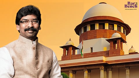 Hemant Soren and Supreme Court
