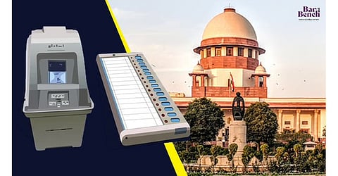 EVM VVPAT and SC