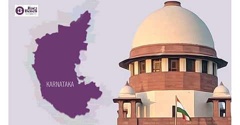 karnataka and supreme court
