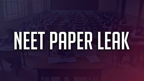 NEET PAPER LEAK
