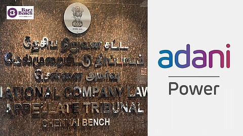 Nclat Chennai and Adani Power