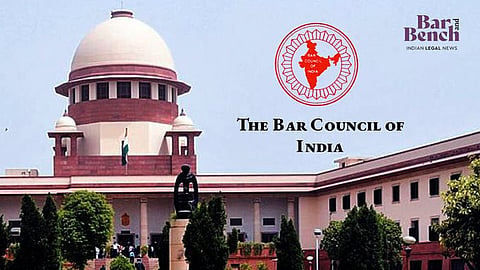 Bar Council of India and Supreme Court