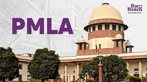 PMLA and Supreme court