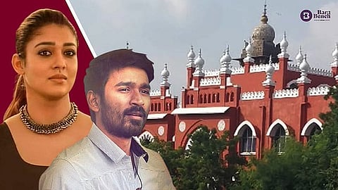 Dhanush, Nayanatara and Madras High Court
