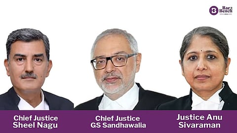 Chief Justice Sheel Nagu, Chief Justice GS Sandhawalia, Justice Anu Sivaraman