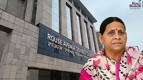 Rabri Devi and The Rouse Avenue Court