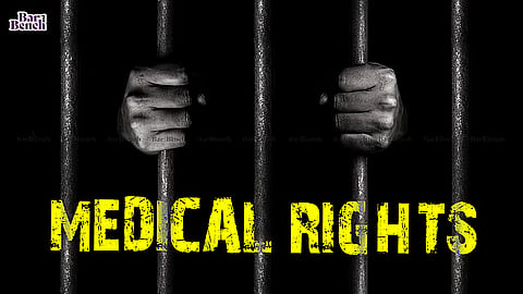 Medical Rights of Prisoners
