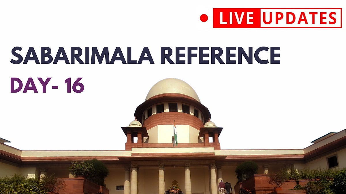 Reference Update Sabarimala reference hearing: Live updates from Supreme Court - Day 16