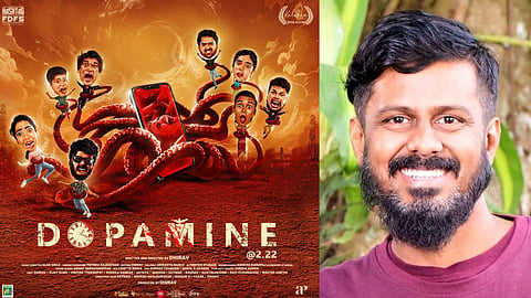 Dhirav's next titled Dopamine @ 2.22