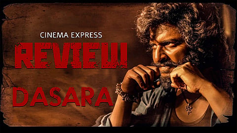 Dasara Movie Review: A surprising reimagination of mass cinema