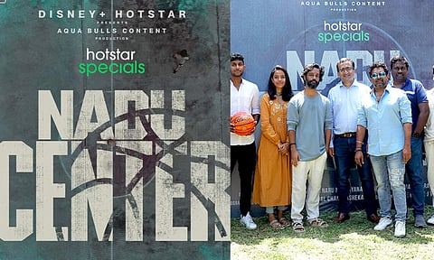 Disney+ Hotstar announces new Tamil web series Nadu Center
