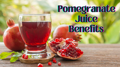 Pomegranate Juice Benefits