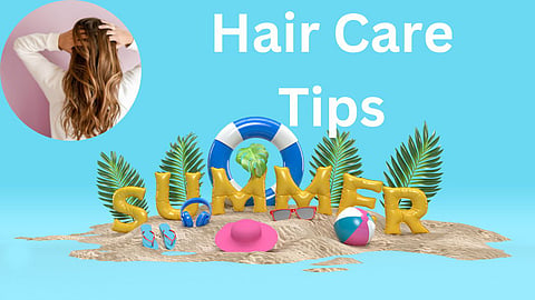 Summer Hair Care Tips