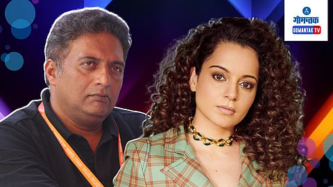Actor Prakash Raaj on Kangna Ranuat