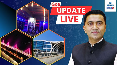 Goa Live Updates