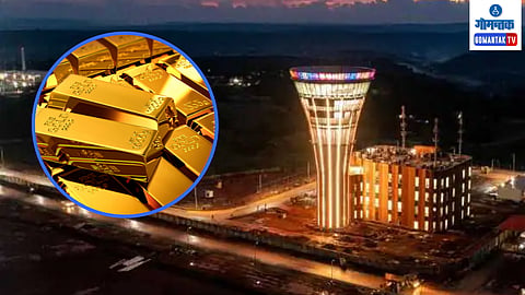 3.5 kilogram gold seized at Mopa Airport