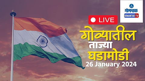 Goa Live Updates 26 January 2024