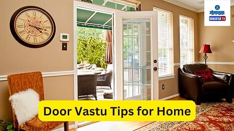 Door Vastu Tips for Home