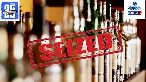 Goa Illegal Liquor Seized