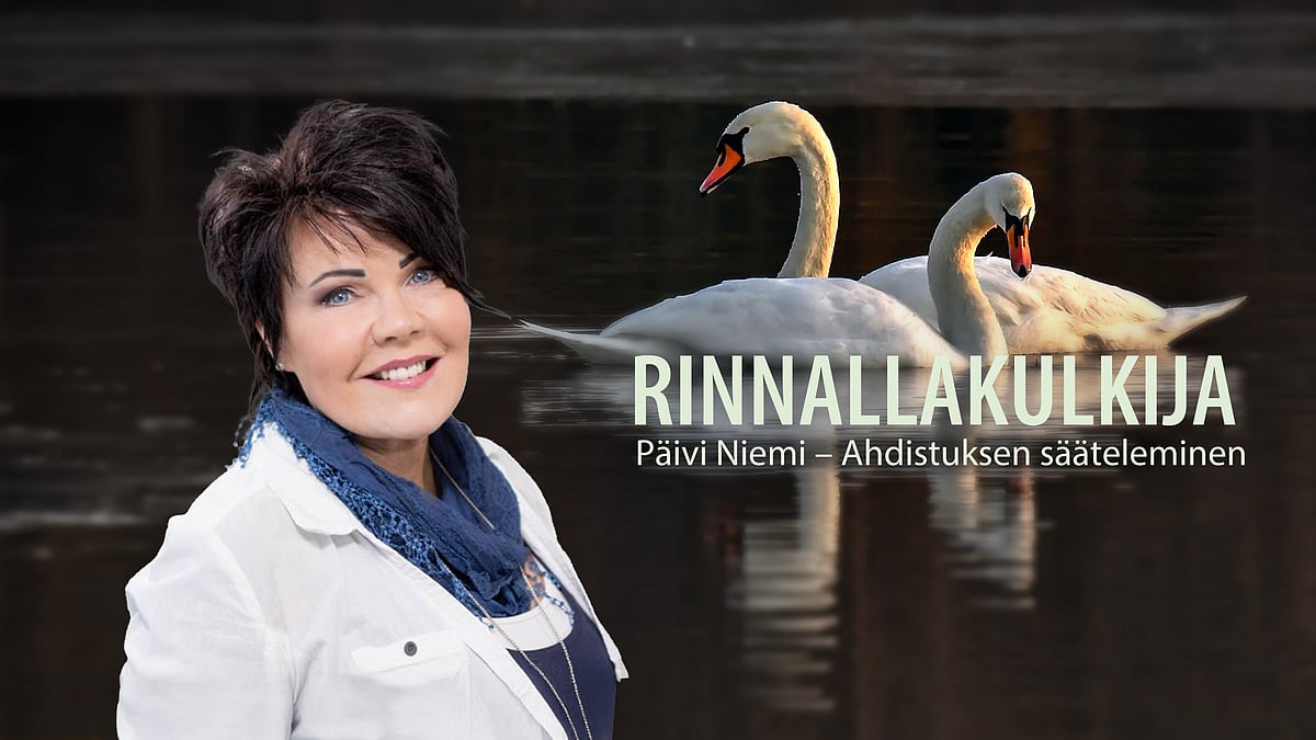 Rinnallakulkija-podcastin vieraana Päivi Niemi, aiheena ahdistuksen sääteleminen.