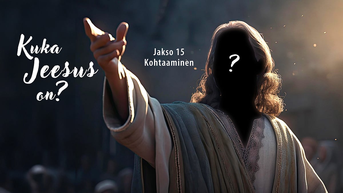 Kohtaaminen - 15/15