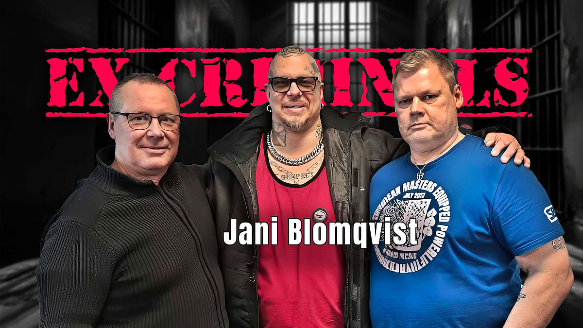 Ex-Criminals -podcastissa vieraana Jani Blomqvist.