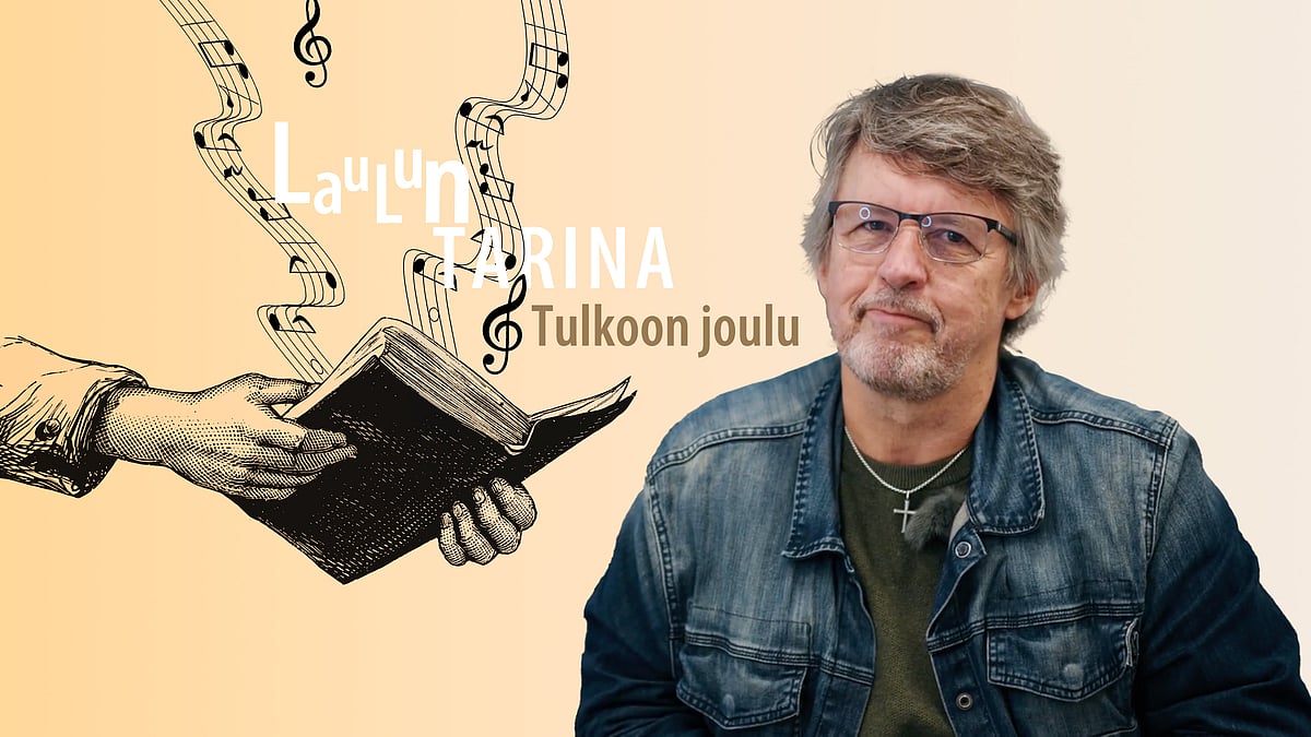 Laulun tarina -videosarjassa aiheena Tulkoon joulu.