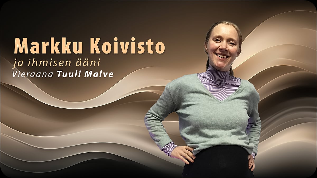 Markku Koivisto ja ihmisen ääni -podcastissa vieraana Tuuli Malve.