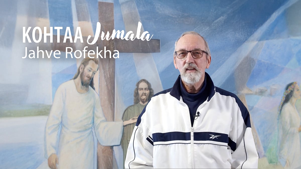 Kohtaa Jumala -videosarjassa aiheena Jahve Rofekha.