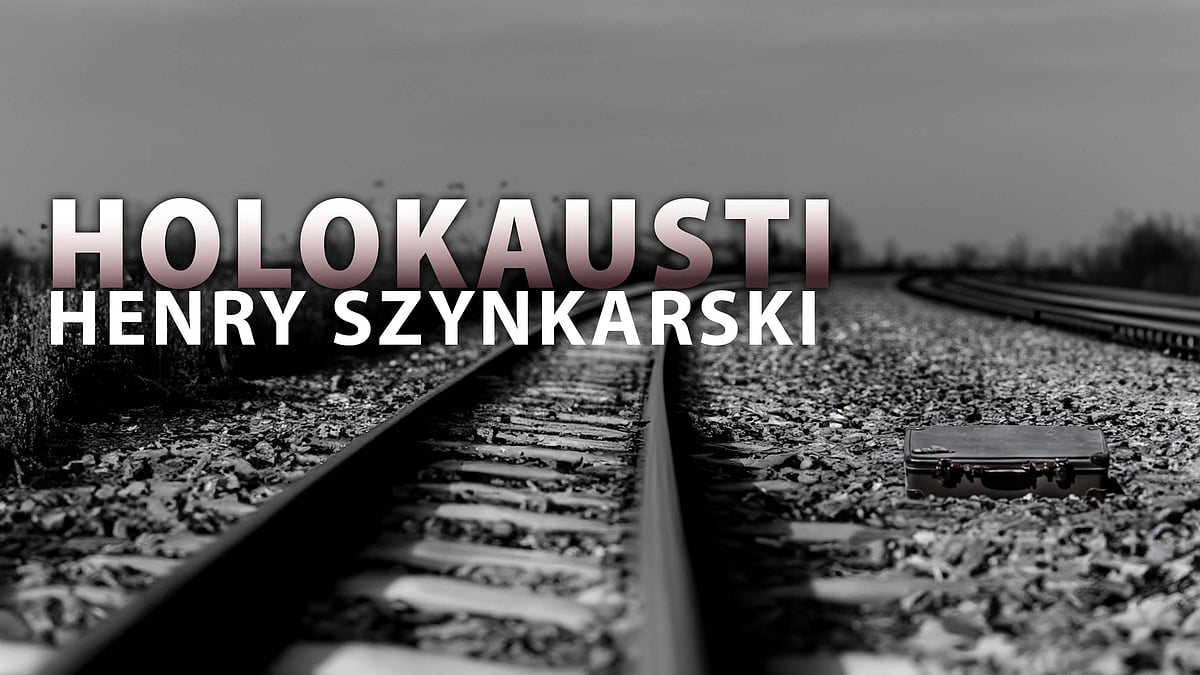 Holokausti-podcastissa aiheena Henry Szynkarski.